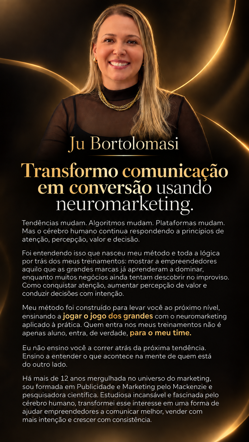 Ju Bortolomasi transforma comunicação em conversão usando neuromarketing.