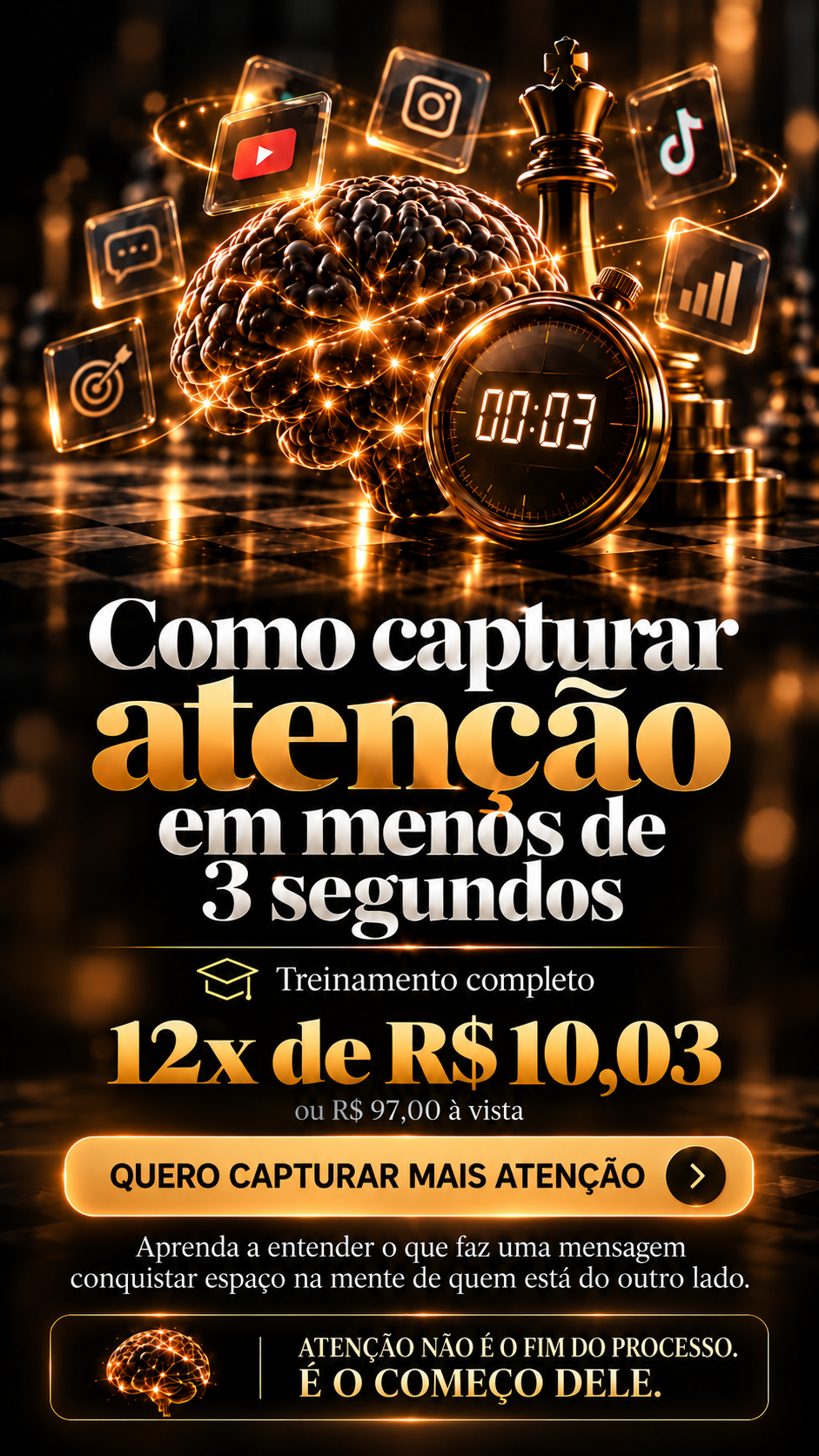 Treinamento Como capturar atenção em menos de 3 segundos, por R$ 97.